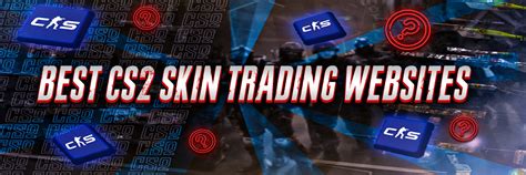 cs2 skins trade site|CS2 Skin Trading Sites Comparison .